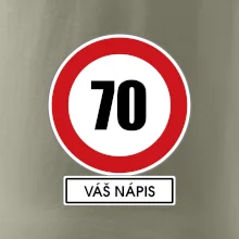 Dopravní značka - rychlost 70 - váš nápis