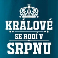 Králové se rodí v srpnu
