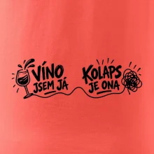 Víno jsem já a kolaps je ona