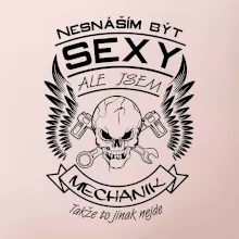 Nesnáším být sexy - mechanik