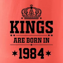 Kings are born in 1984