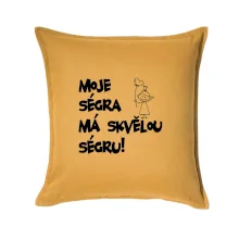 Moje ségra má skvělou ségru