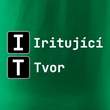 IT Nápis Iritující Tvor