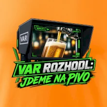 Var rozhodl jdeme na pivo