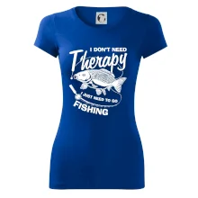 I dont need therapy - fishing