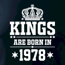 Kings are born in 1978
