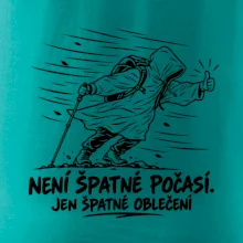 Není špatné počasí jen špatné oblečení
