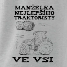 Manželka nejlepšího traktoristy ve vsi