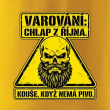 Varování chlap z října kouše když nemá pivo