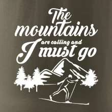 The mountains are calling běžkař