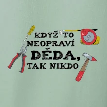 Když to neopraví děda, tak nikdo barevné