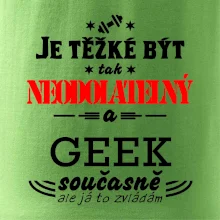 Je těžké být neodolatelný geek