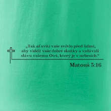 Citáty z bible - Matouš 5:16