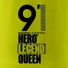 Hero, Legend, Queen 1991