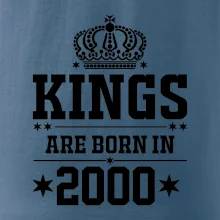 Kings are born in 2000
