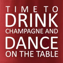 Time to drink Champagne
