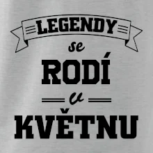 Legendy se rodí v květnu