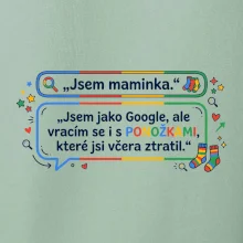 Jsem maminka. Jsem jako Google