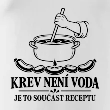 Krev není voda je to součást receptu