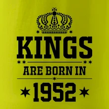 Kings are born in 1952