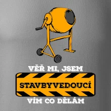 Vím co dělám stavbyvedoucí