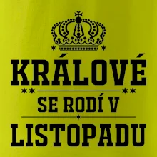 Králové se rodí v listopadu