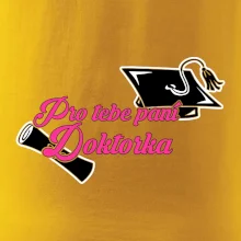 Pro tebe paní Doktorka