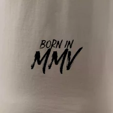 Born in - Římské číslo 2005