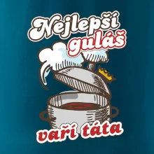 Nejlepší guláš vaří táta