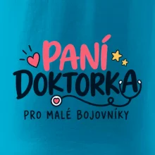 Paní doktorka pro malé bojovníky - nápis se stetoskopem