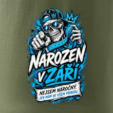Narozen v září. Nejsem náročný, jen mám ve všem pravdu