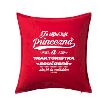 Je těžké být princezna traktoristka