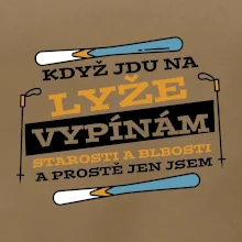 Když jdu na lyže, vypínám starosti