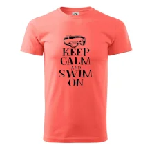 Keep calm and swim on