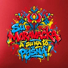 Streetart - Su Moravačka a su na to pyšná!