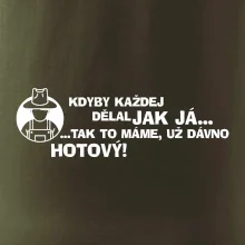 Zahradník - kdyby každej dělal jak já, tak to máme už dávno hotový