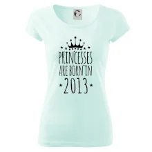 Princesses are born in 2013
