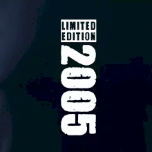 Limited edition 2005 pruh