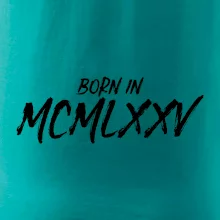 Born in - Římské číslo 1975