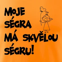 Moje ségra má skvělou ségru