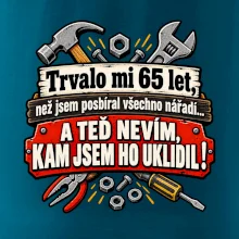 Trvalo mi  65 let, než jsem posbíral všechno nářadí