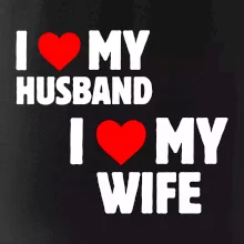 I love my wife