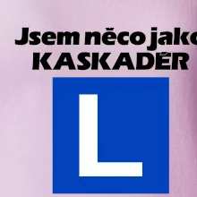 Autoškola něco jako kaskadér