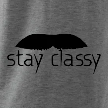 Stay Classy - mustache