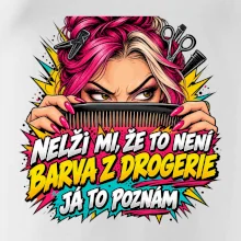 Nelži mi že to není barva z drogerie
