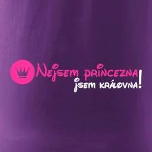 Nejsem princezna, jsem královna!