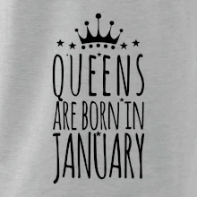 Queens are born in January