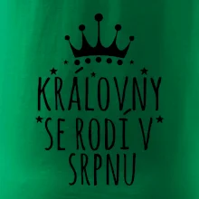 Královny se rodí v srpnu