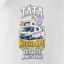 Táta nechrápu testuju akustiku rodinná alkovna