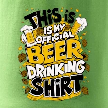 This Is My Official Drinking Shirt - chmel